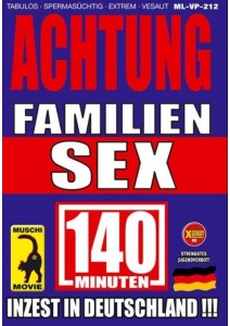 Achtung Familien-Sex