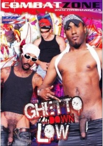 Ghetto Down low