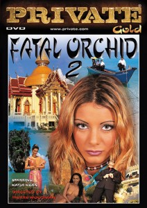 FATAL ORCHID 2